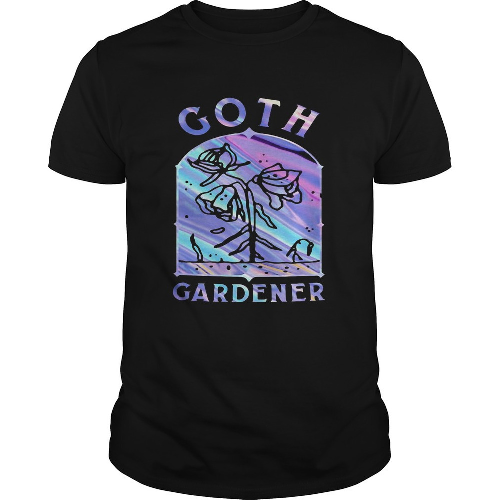Goth Gardener Roses Color Shirt